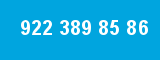 922 389 85 86 922 389 85 86